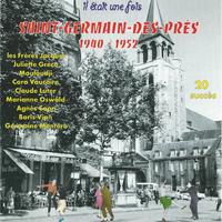 Il était une fois Saint-Germain-des-Prés (1940-1952)