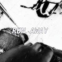 Run away! (feat. AntDaPunk)