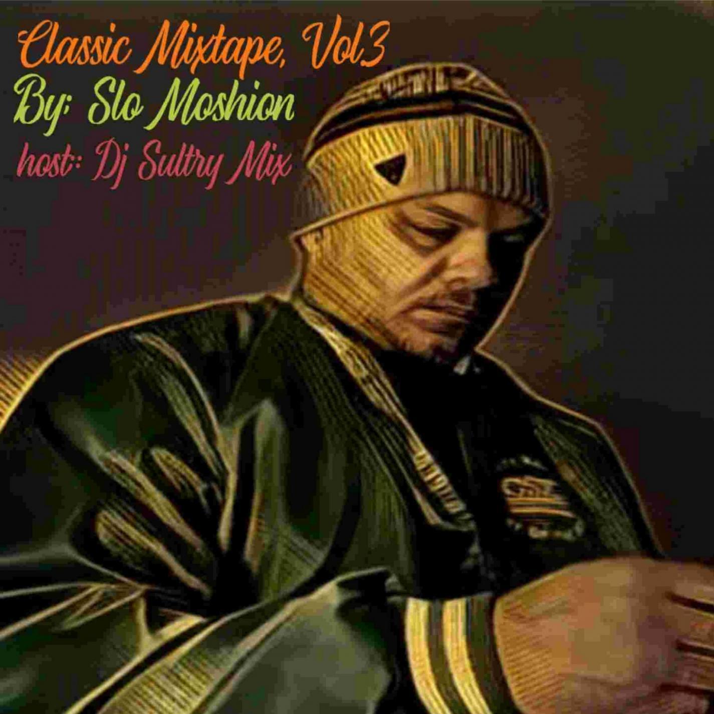 Classic Mixtape, Vol.3 (feat. Jordyn Noran, Venus Vargas, blue Mae, PFears, SHari & Liv) (Continuous DJ Mix)