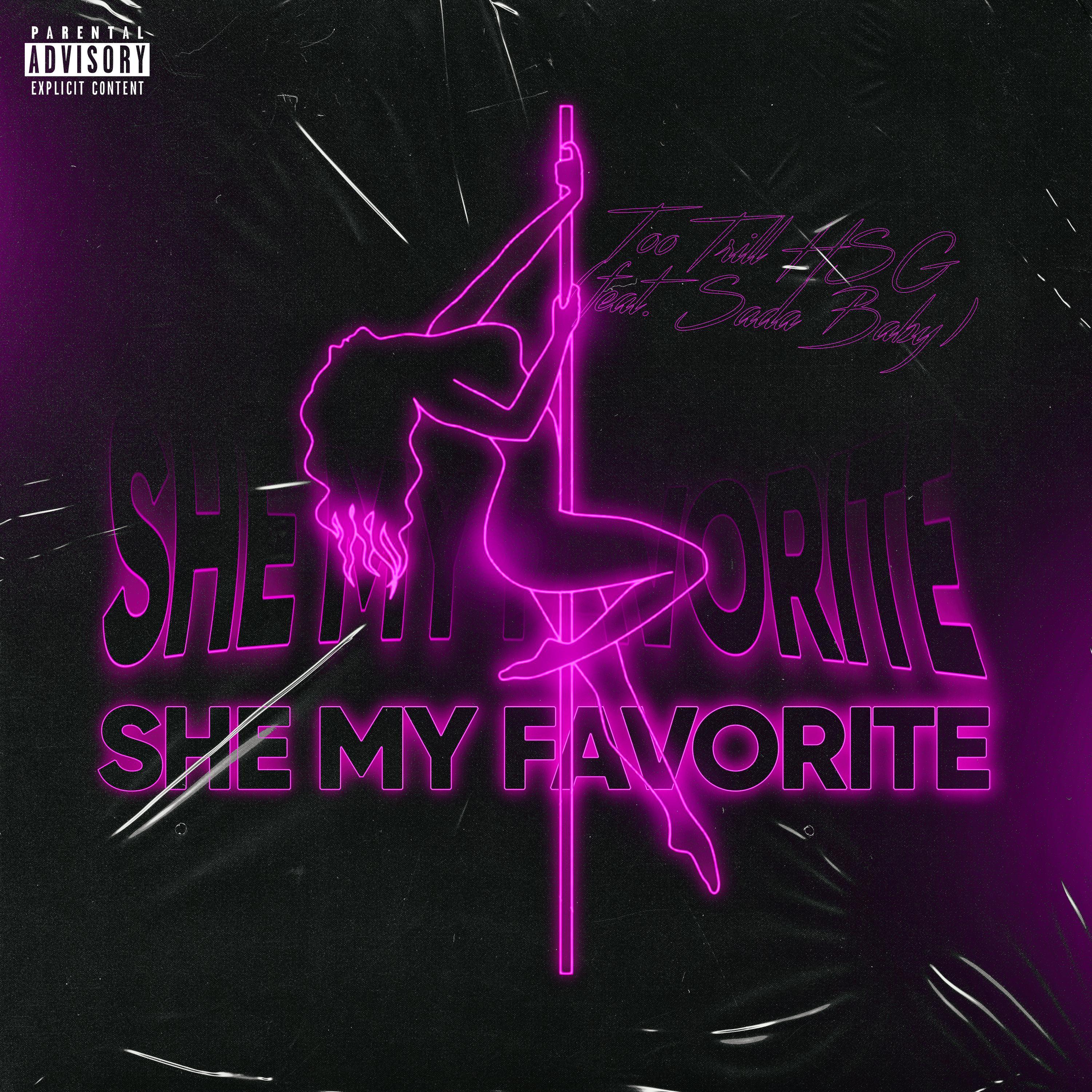 She My Favorite (feat. Sada Baby)