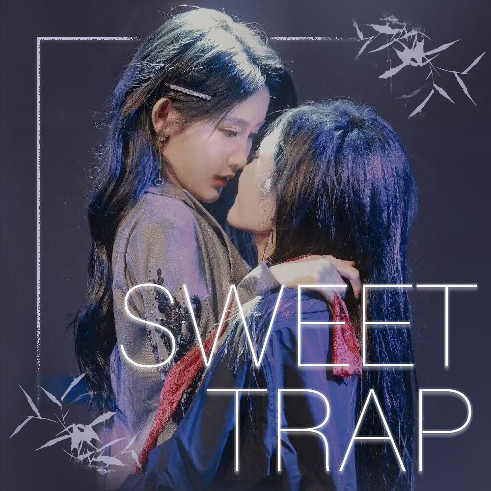 Sweet Trap（影）