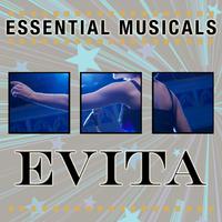 Essential Musicals: Evita