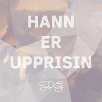 Hann Er Upprisin