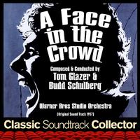 A Face in the Crowd (Original Soundtrack) [1957]