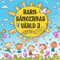 Barnsångernas värld 3