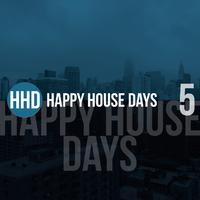 Happy House Days, Vol. 5