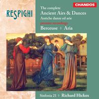 Respighi: Ancient Airs & Dances