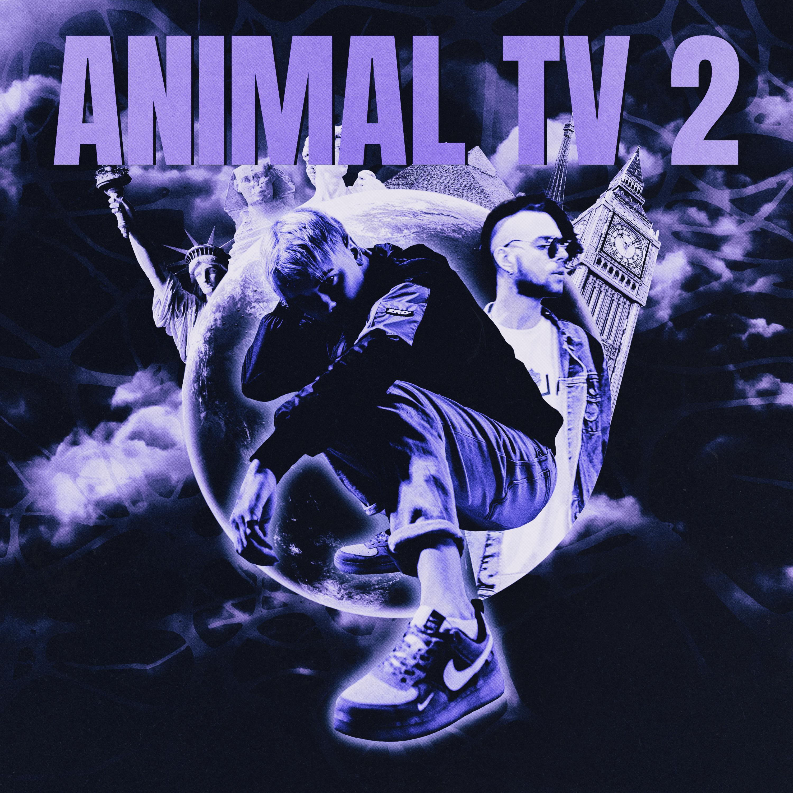 Animal TV 2 (feat. ЗАВТРА БРОШУ)
