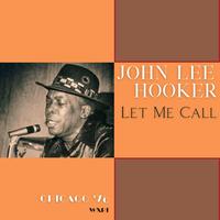 Let Me Call (Live Chicago '76)