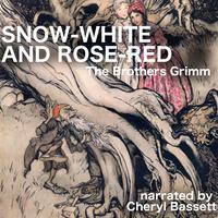 Snow-White and Rose-Red