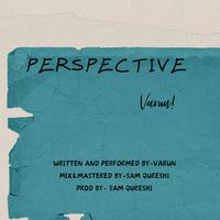 Perspective (feat. Sam Qureshi)