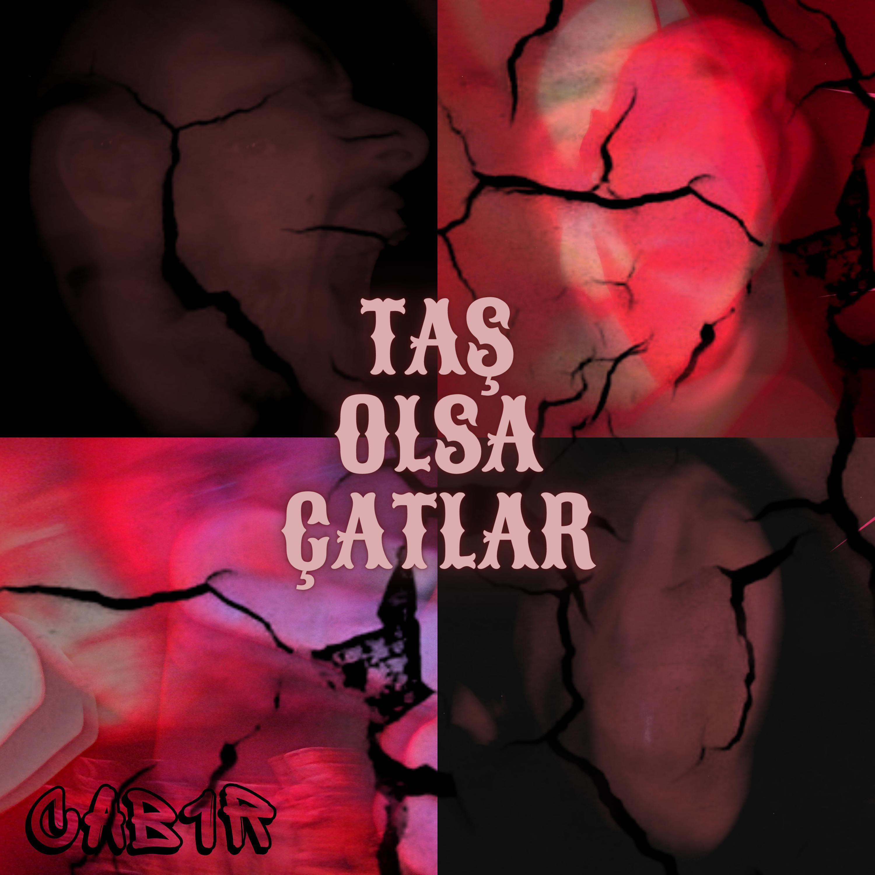 Taş Olsa Çatlar
