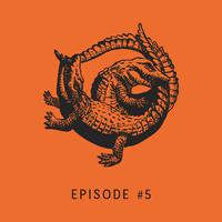 Episode #5