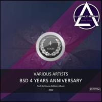 Bsd 4 Years Anniversary - Tech & House