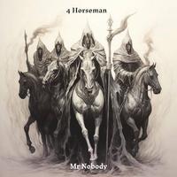 4 Horseman