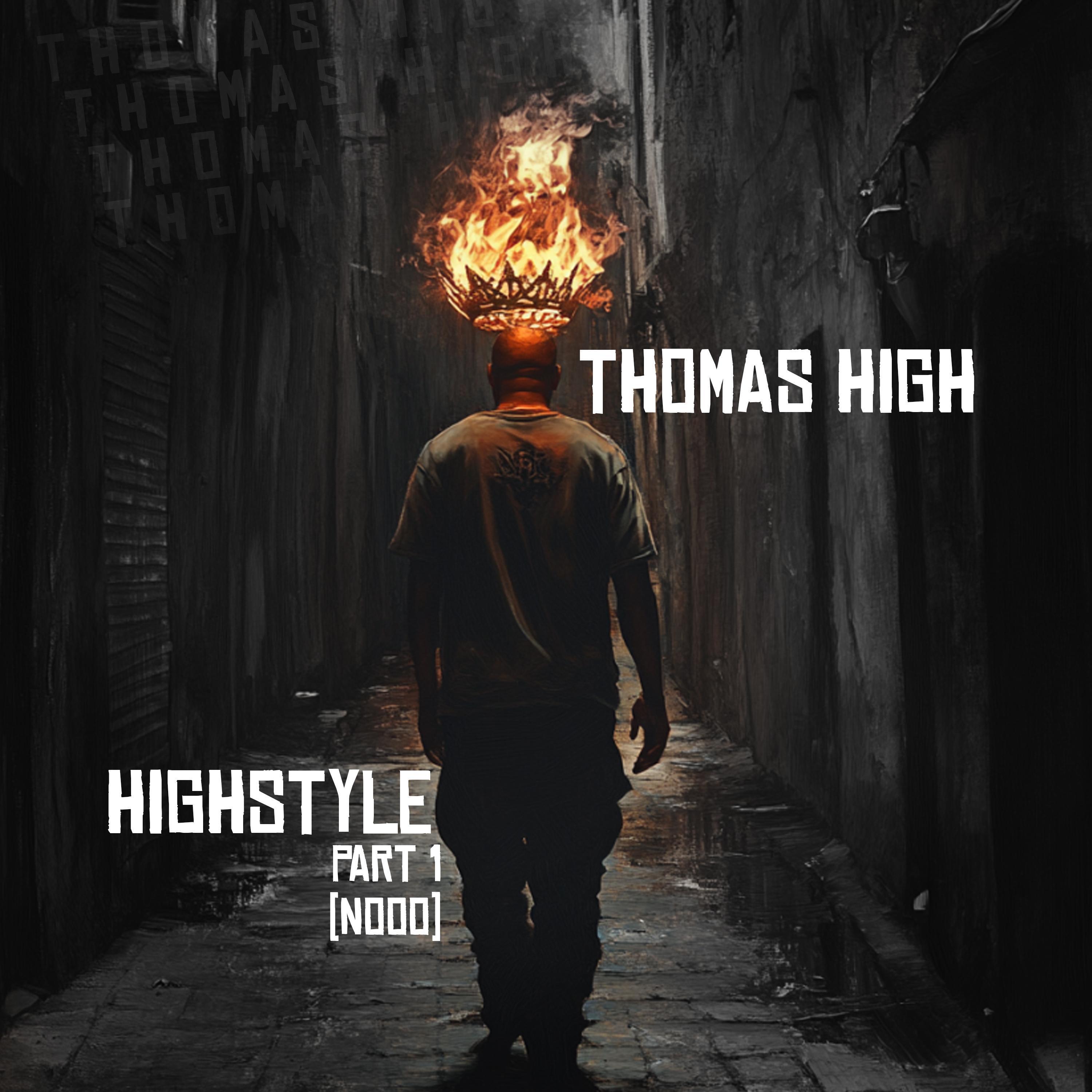 HighStyle Part 1 (Nooo)