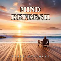 Mind Refresh