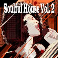 Soulful House, Vol. 2