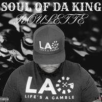 Soul Of Da King