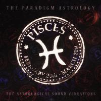 Pisces (The Astrological Sound Vibrations)