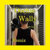 Oochie Wally - 99 God Remix