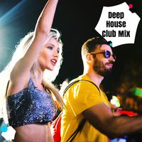 Deep House Club Mix