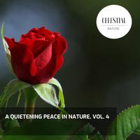 A Quietening Peace in Nature, Vol. 4