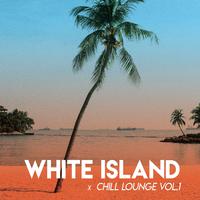 White Island x Lounge Chill (Vol.1)