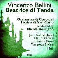 Vincenzo Bellini : Beatrice di Tenda (1961), Volume 2