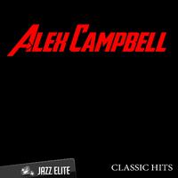 Classic Hits By Alex Campbell