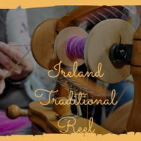 Ireland Traditional Reel