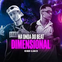 Na Onda do Beat Dimensional