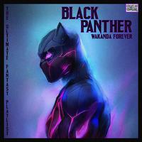 Black Panther Wakanda Forever - The Ultimate Fantasy Playlist