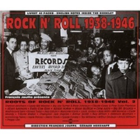 Roots of Rock 'N' Roll Vol. 2: 1938 - 1946