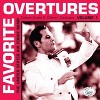 UNITED STATES AIR FORCE BAND: Favorite Overtures, Vol. 1