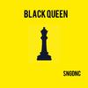 Sngdnc - BLACK QUEEN