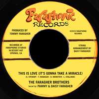 This Is Love (It's Gonna Take a Miracle) [with Pammy Faragher & Daisy Faragher]