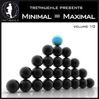 Minimal = Maximal, Vol. 10