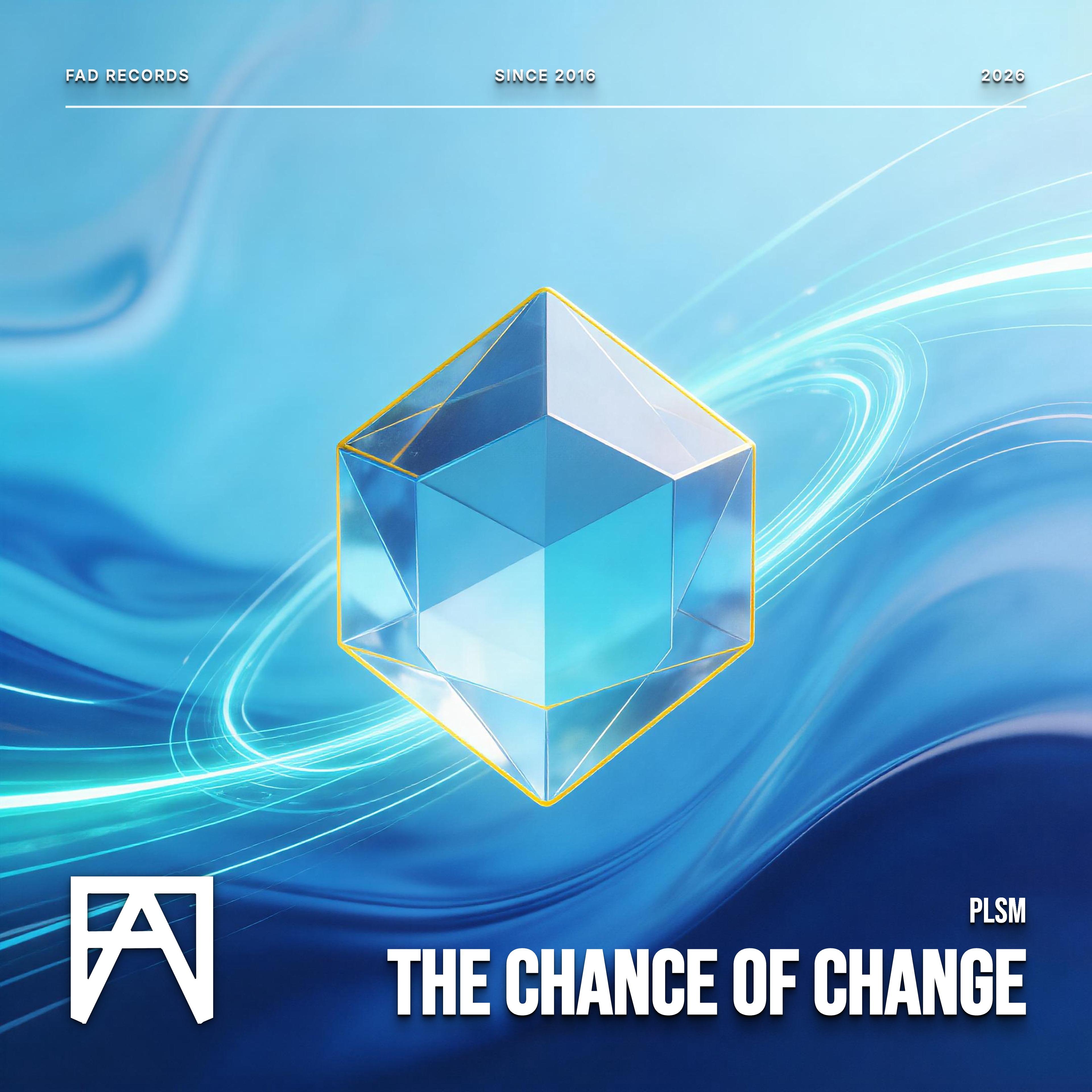 The Chance of Change
