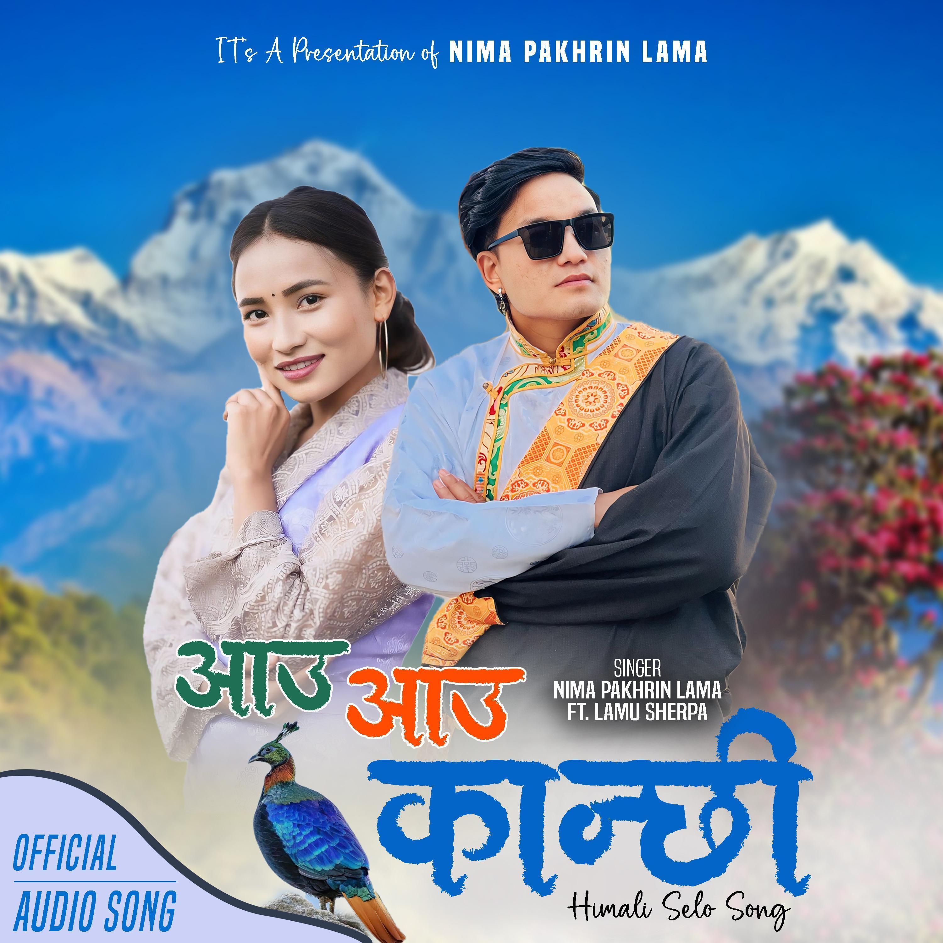 Aau Aau Kanchhi Pirati Lau (feat. Lamu Sherpa)