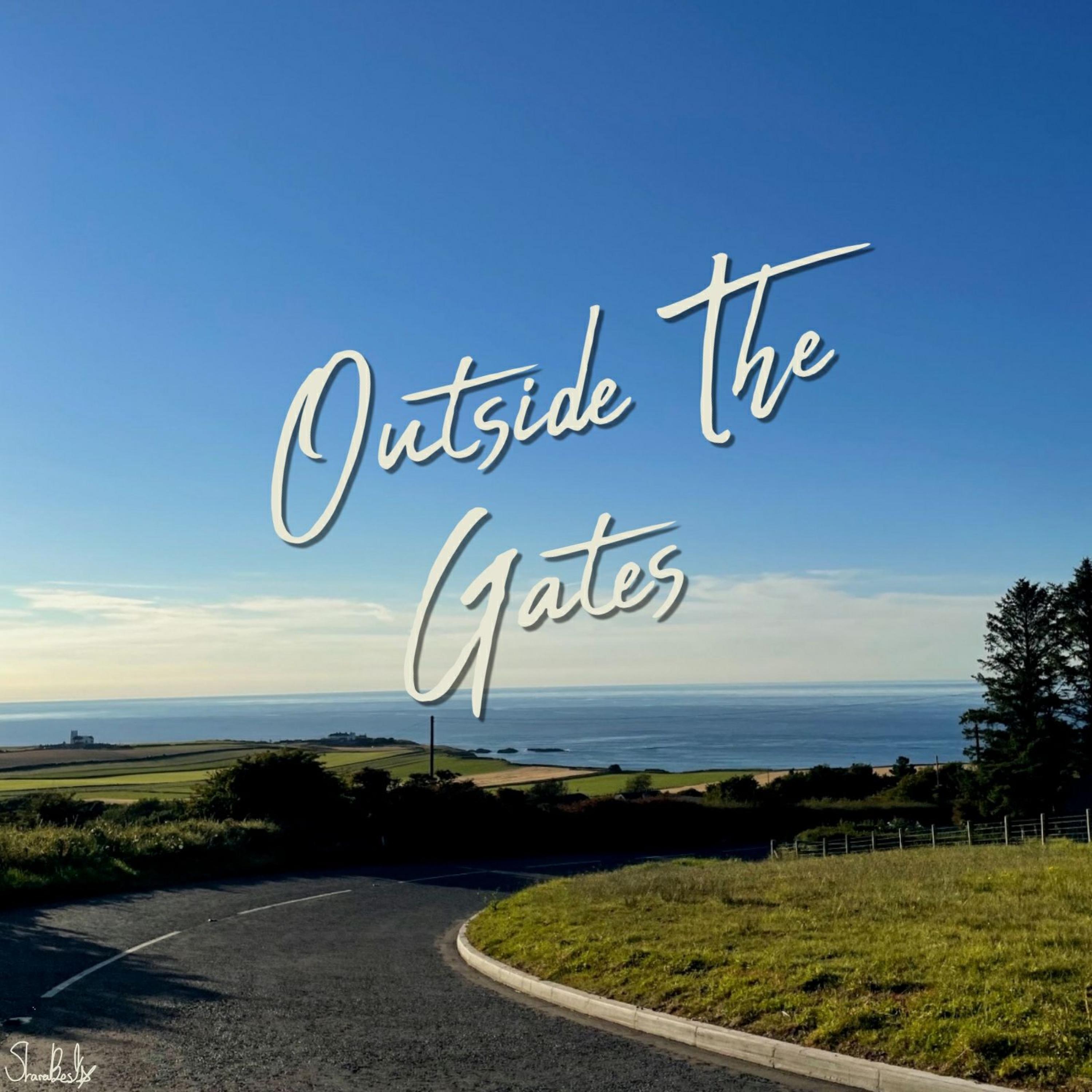 Outside The Gates