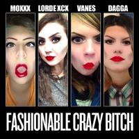 Fashionable Crazy *****