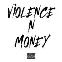 Violence N Money (feat. Munch & Rsz)