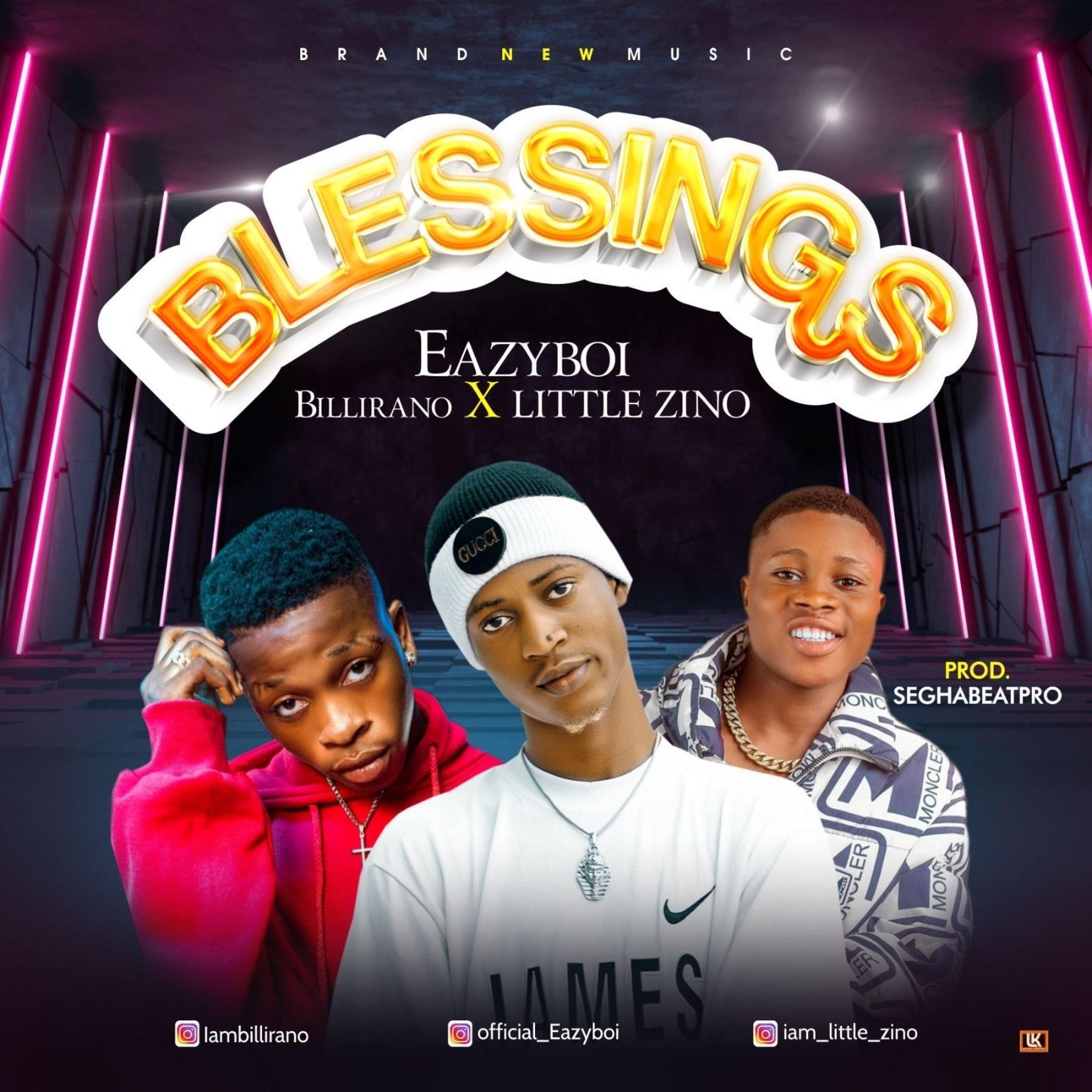 Blessings (feat. Billirano & Little Zino)