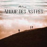 Amour des Astres