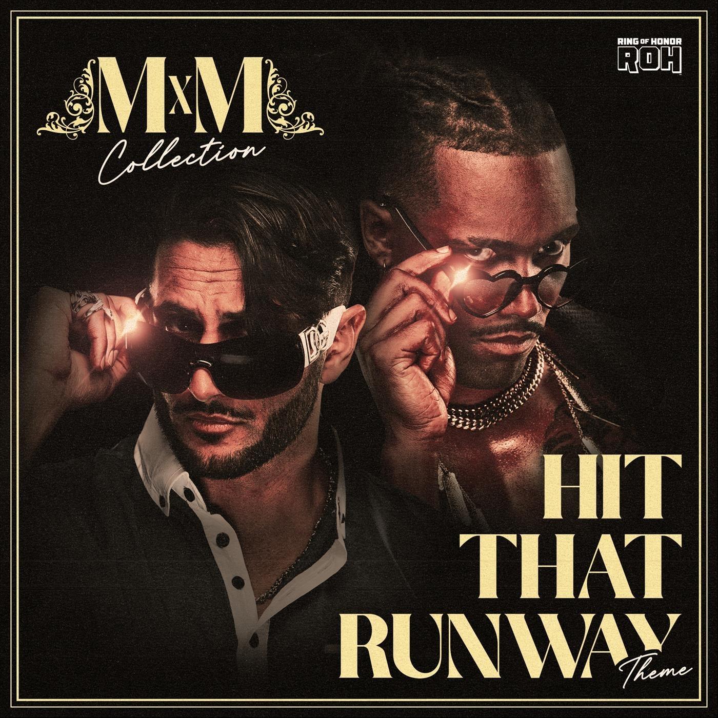 Hit That Runway (MxM Collection Theme)