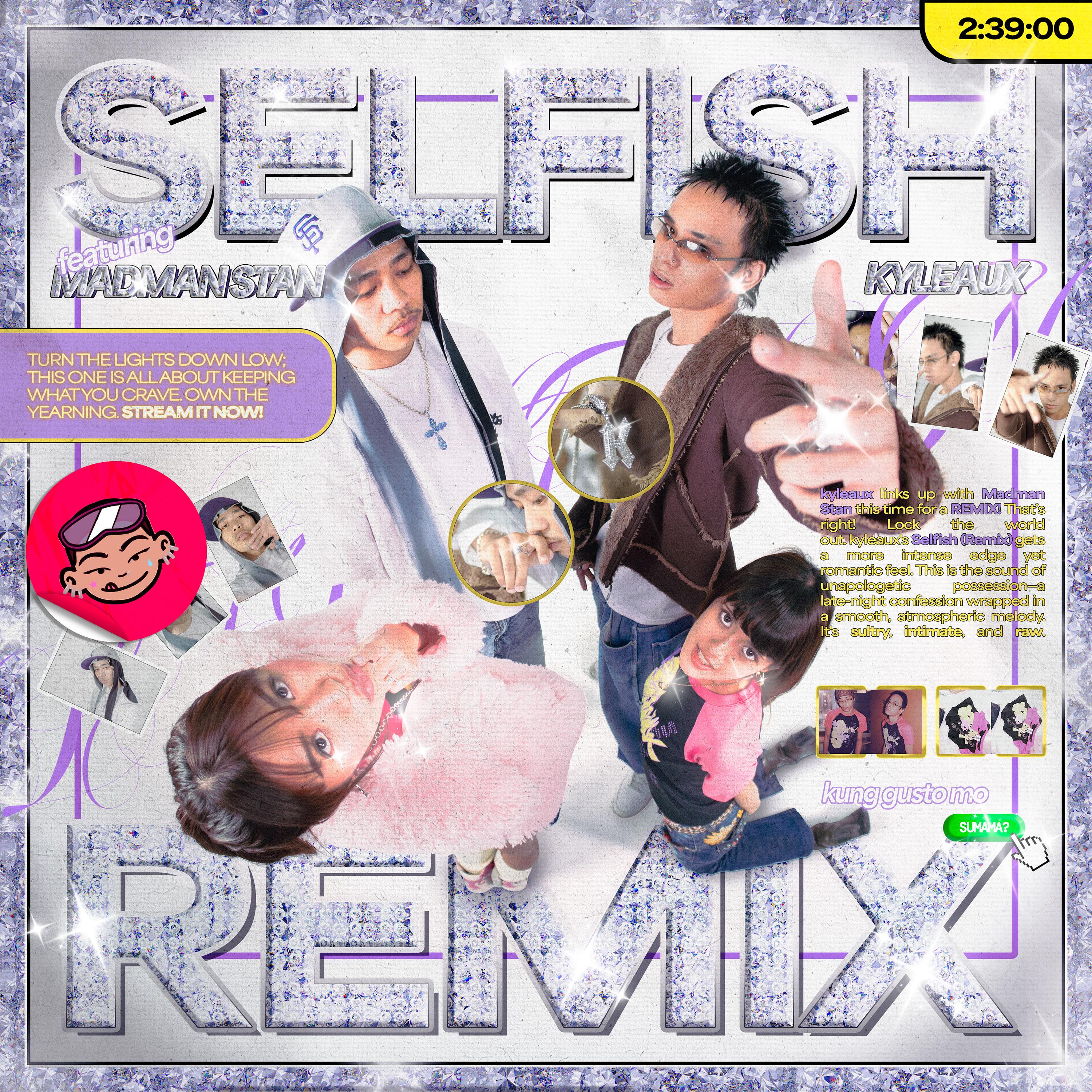 Selfish (Remix)