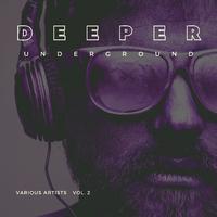 Deeper Underground, Vol. 2