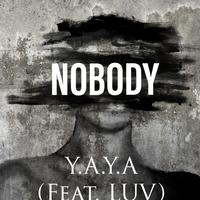 Nobody (feat. LUV)