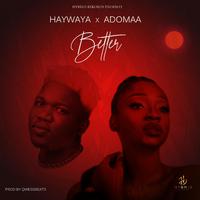 Better (feat. Adomaa)